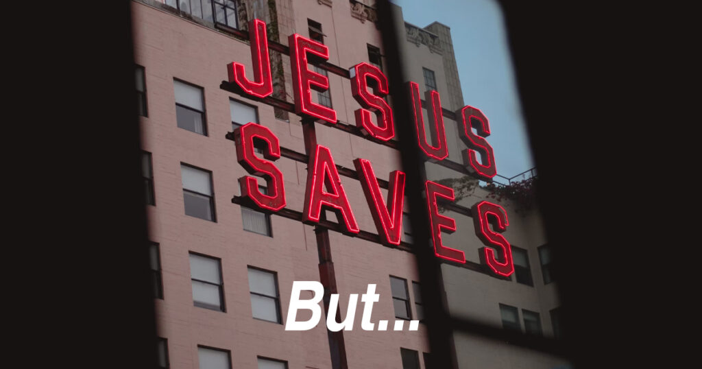 Jesus saves sign